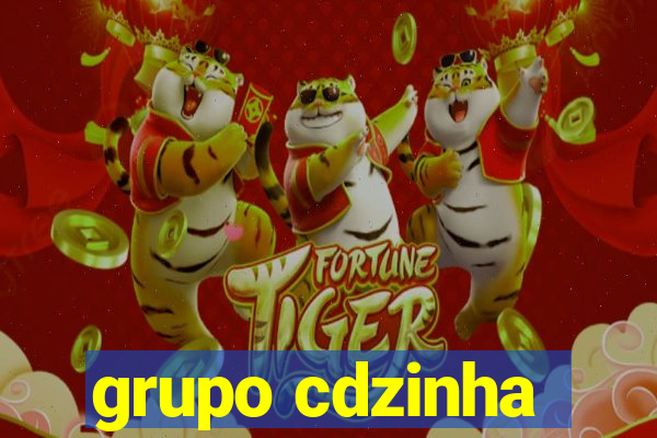 grupo cdzinha